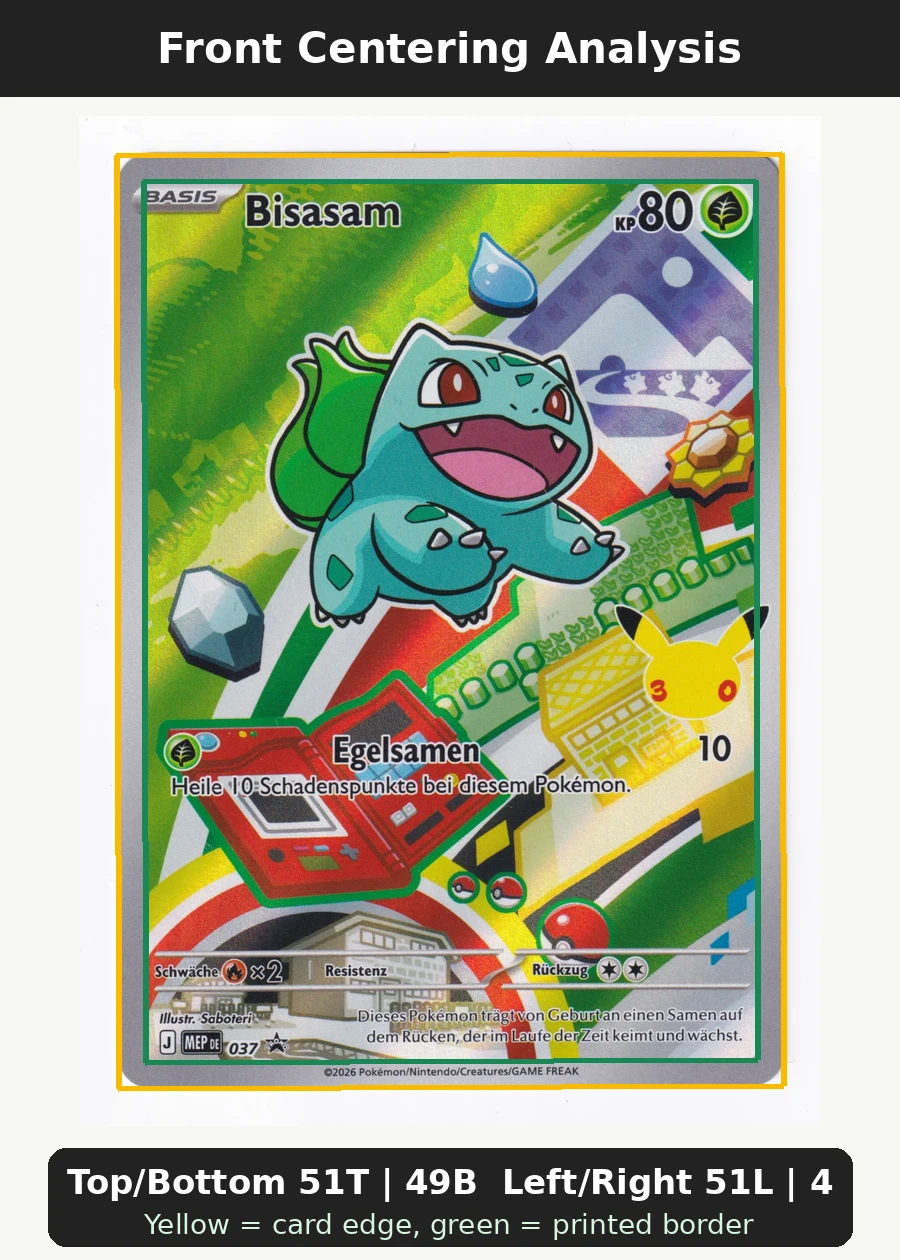 Bulbasaur 037 MEP Black Star Promos front centering analysis showing Top/Bottom 51T | 49B and Left/Right 51L | 49R.