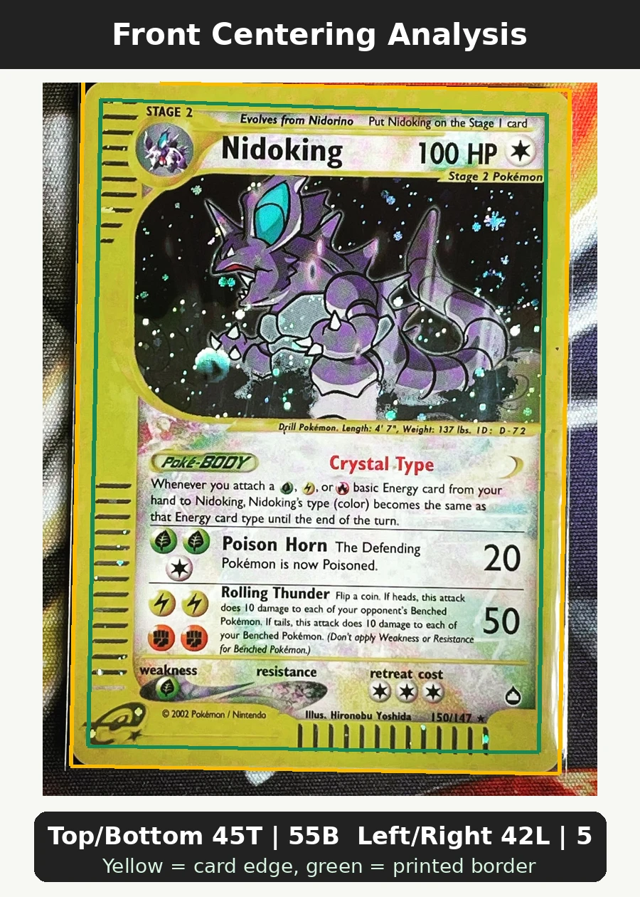 Nidoking 150/147 Aquapolis front centering analysis showing Top/Bottom 45T | 55B and Left/Right 42L | 58R.