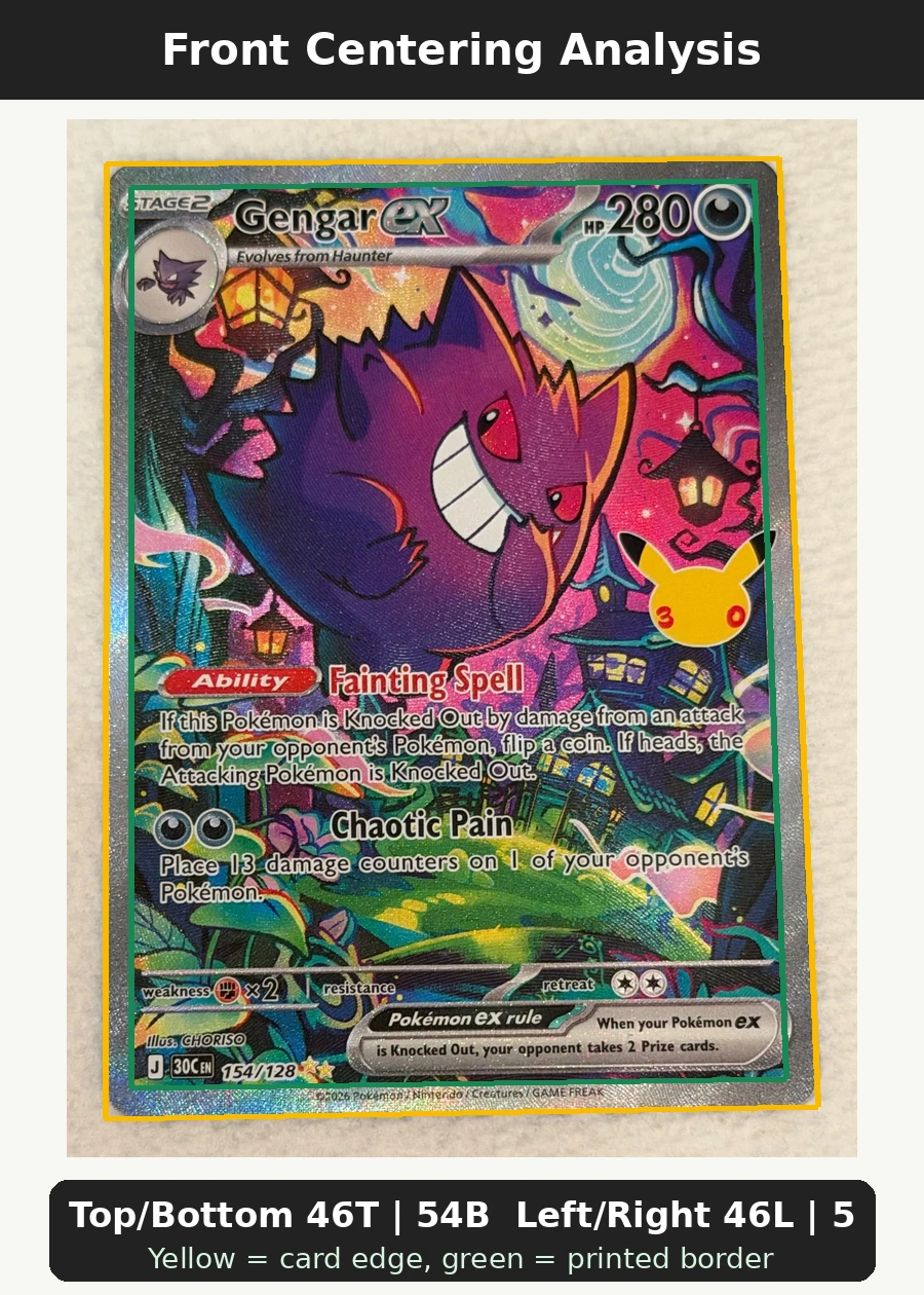 Gengar ex 154/128 30th Celebration front centering analysis showing Top/Bottom 46T | 54B and Left/Right 46L | 54R.