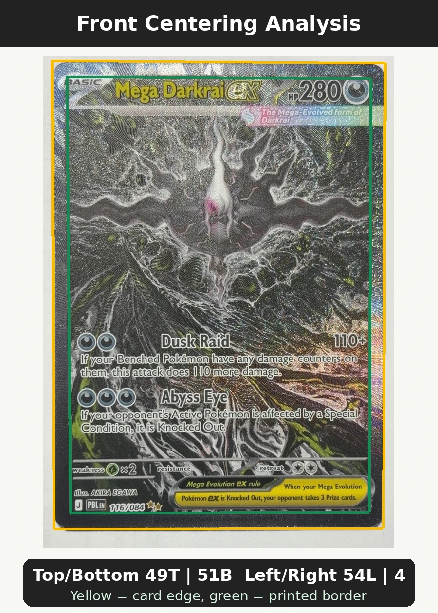 Mega Darkrai ex 116/84 Pitch Black front centering analysis showing Top/Bottom 49T | 51B and Left/Right 54L | 46R.