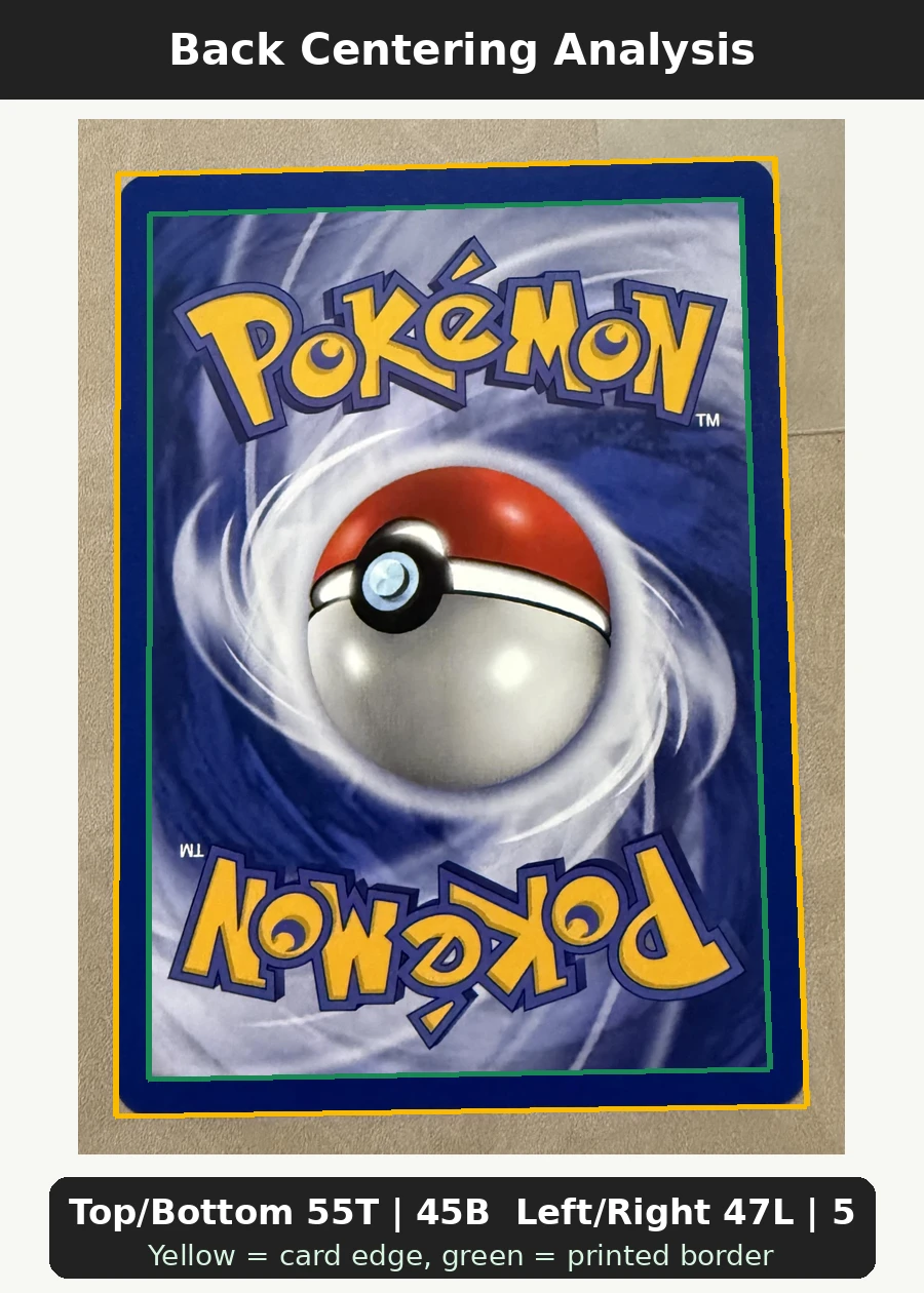 Zapdos 023/53 Wizards Black Star Promos back centering analysis showing Top/Bottom 55T | 45B and Left/Right 47L | 53R.