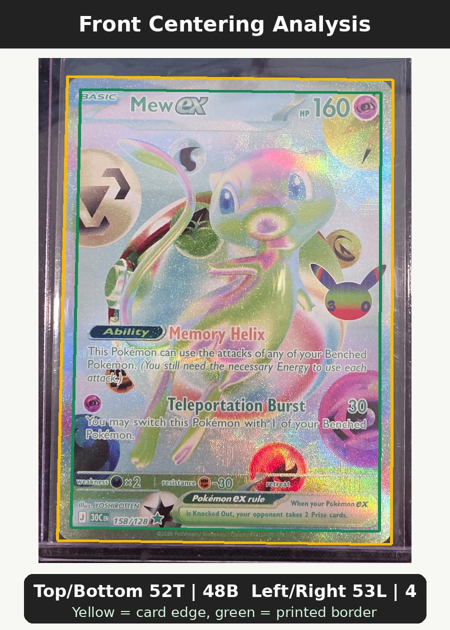 Mew ex 158/128 30th Celebration front centering analysis showing Top/Bottom 52T | 48B and Left/Right 53L | 47R.