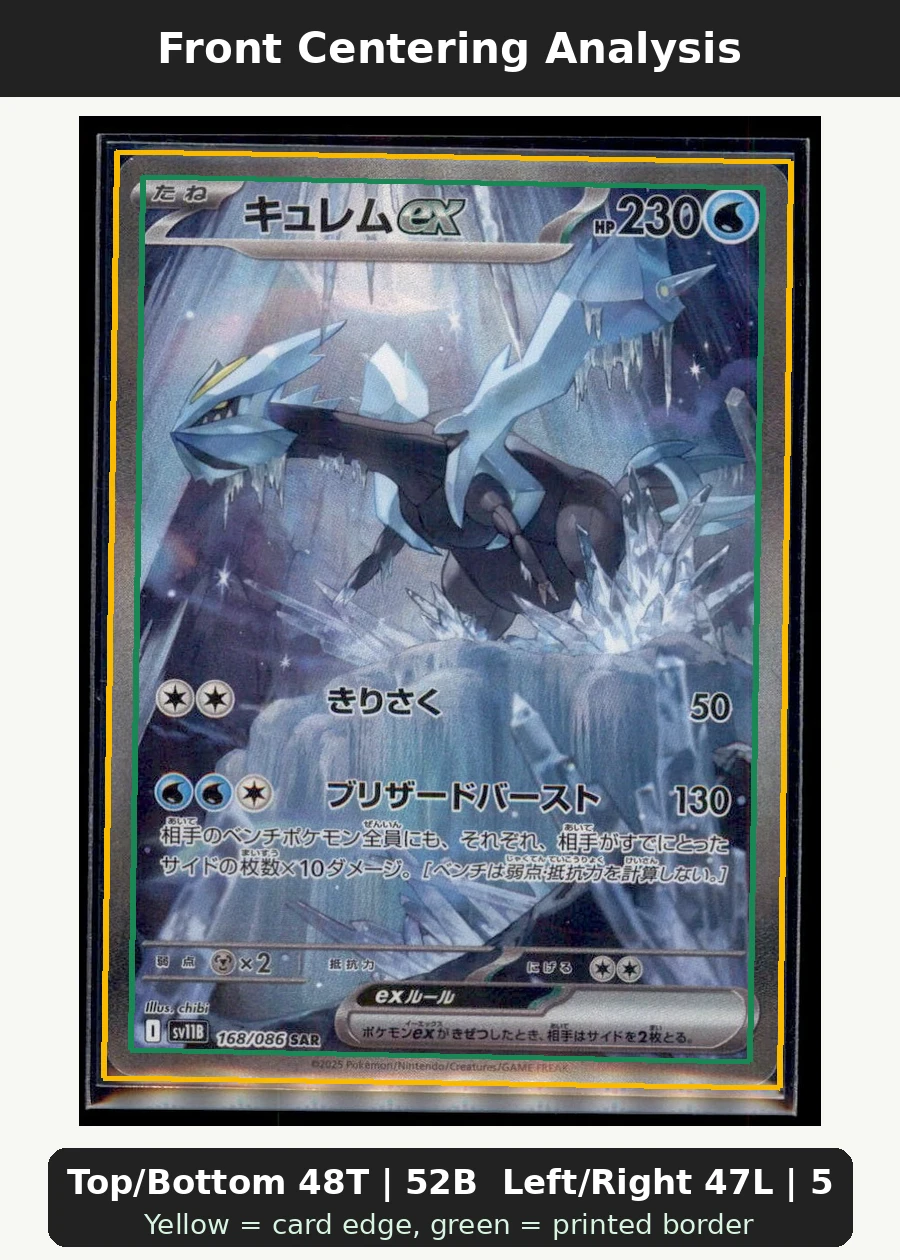 Kyurem ex 165/86 Black Bolt front centering analysis showing Top/Bottom 48T | 52B and Left/Right 47L | 53R.