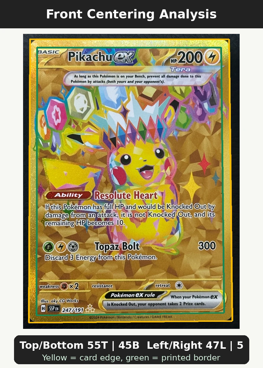 Pikachu ex 247/191 Surging Sparks front centering analysis showing Top/Bottom 55T | 45B and Left/Right 47L | 53R.