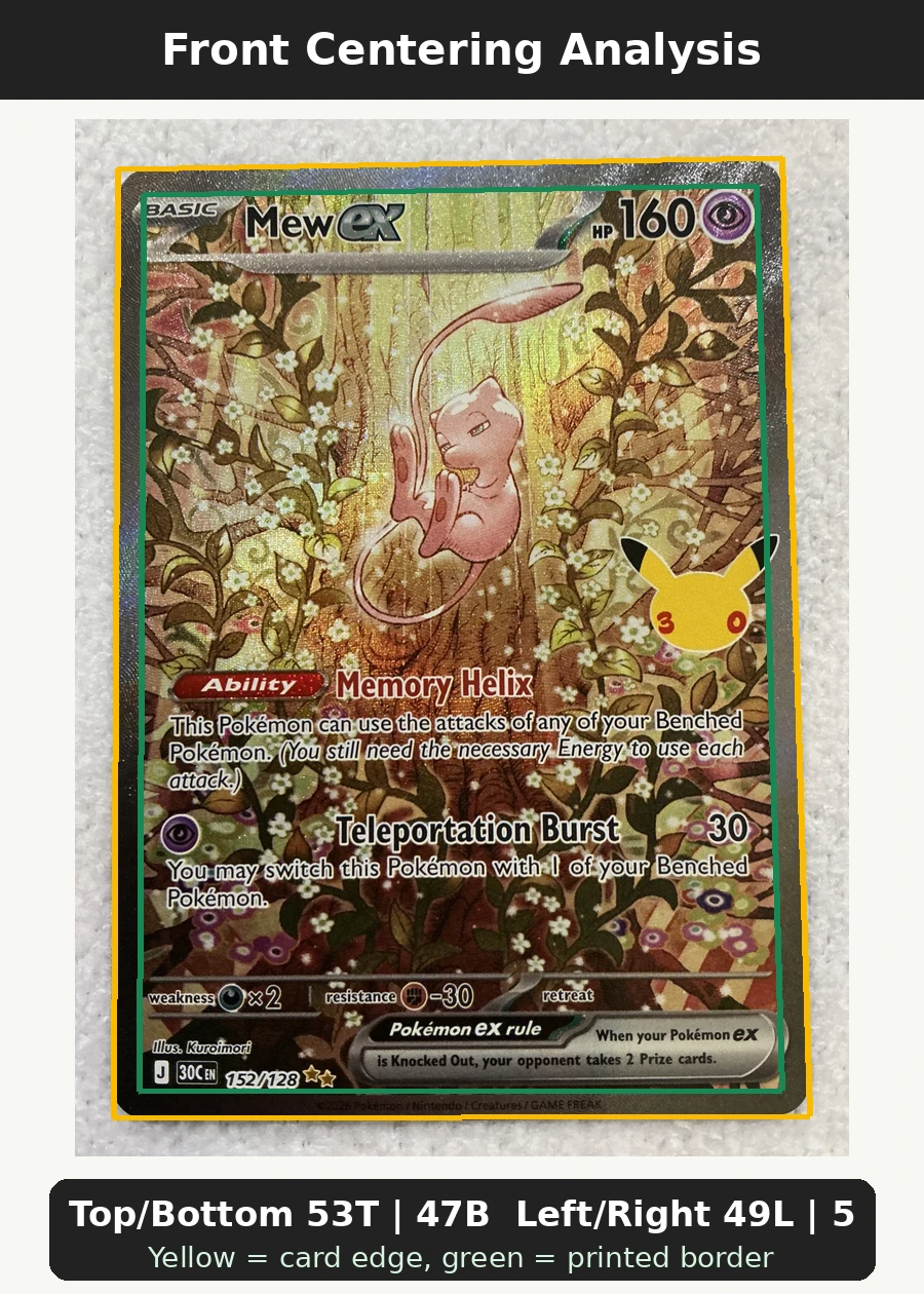 Mew ex 152/128 30th Celebration front centering analysis showing Top/Bottom 53T | 47B and Left/Right 49L | 51R.