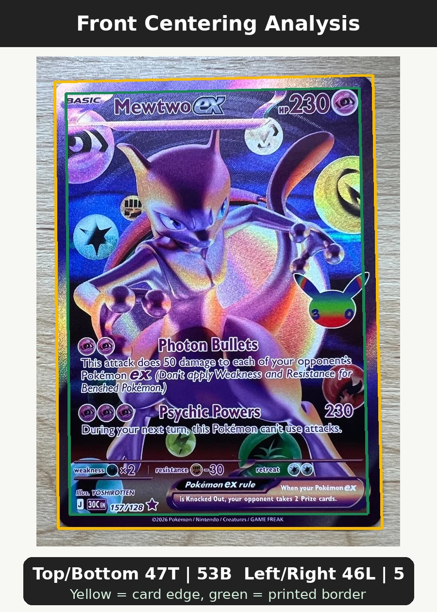 Mewtwo ex 157/128 30th Celebration front centering analysis showing Top/Bottom 47T | 53B and Left/Right 46L | 54R.