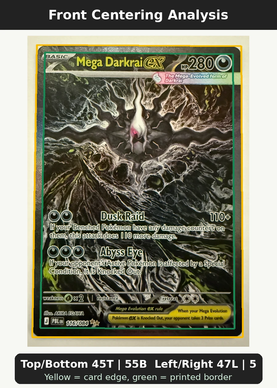 Mega Darkrai ex 116/84 Pitch Black front centering analysis showing Top/Bottom 45T | 55B and Left/Right 47L | 53R.