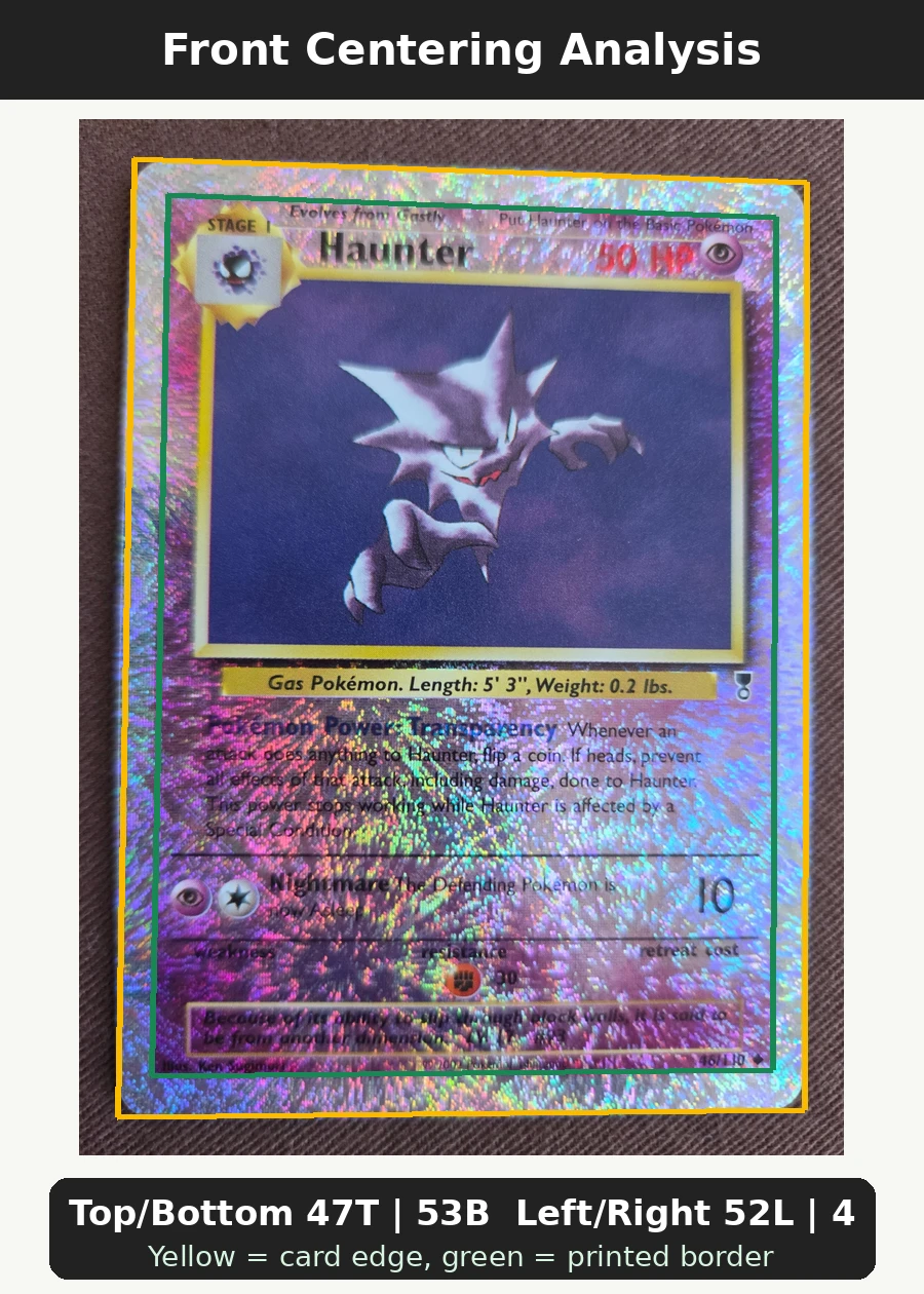 Haunter 046/110 Legendary Collection front centering analysis showing Top/Bottom 47T | 53B and Left/Right 52L | 48R.