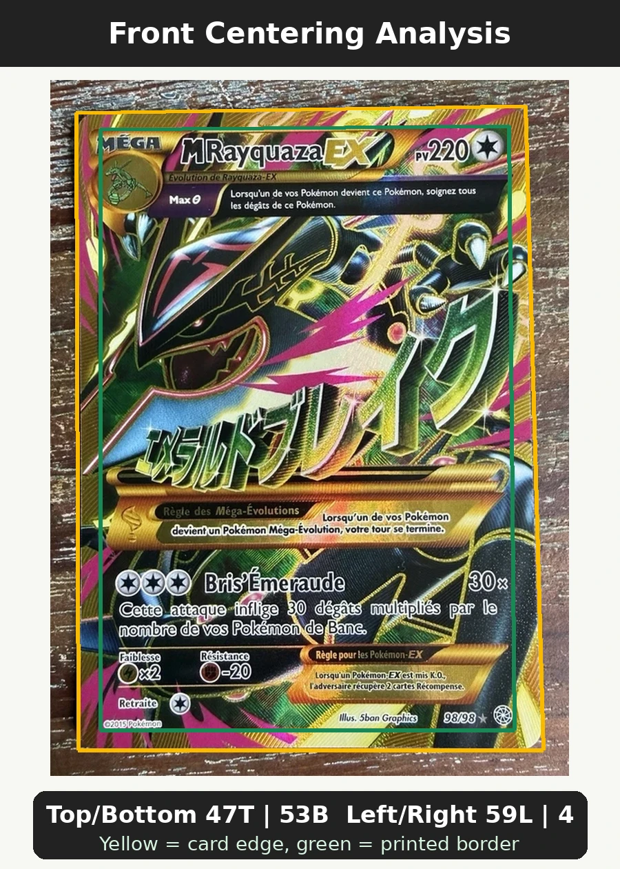 M Rayquaza EX 098/98 Ancient Origins front centering analysis showing Top/Bottom 47T | 53B and Left/Right 59L | 41R.