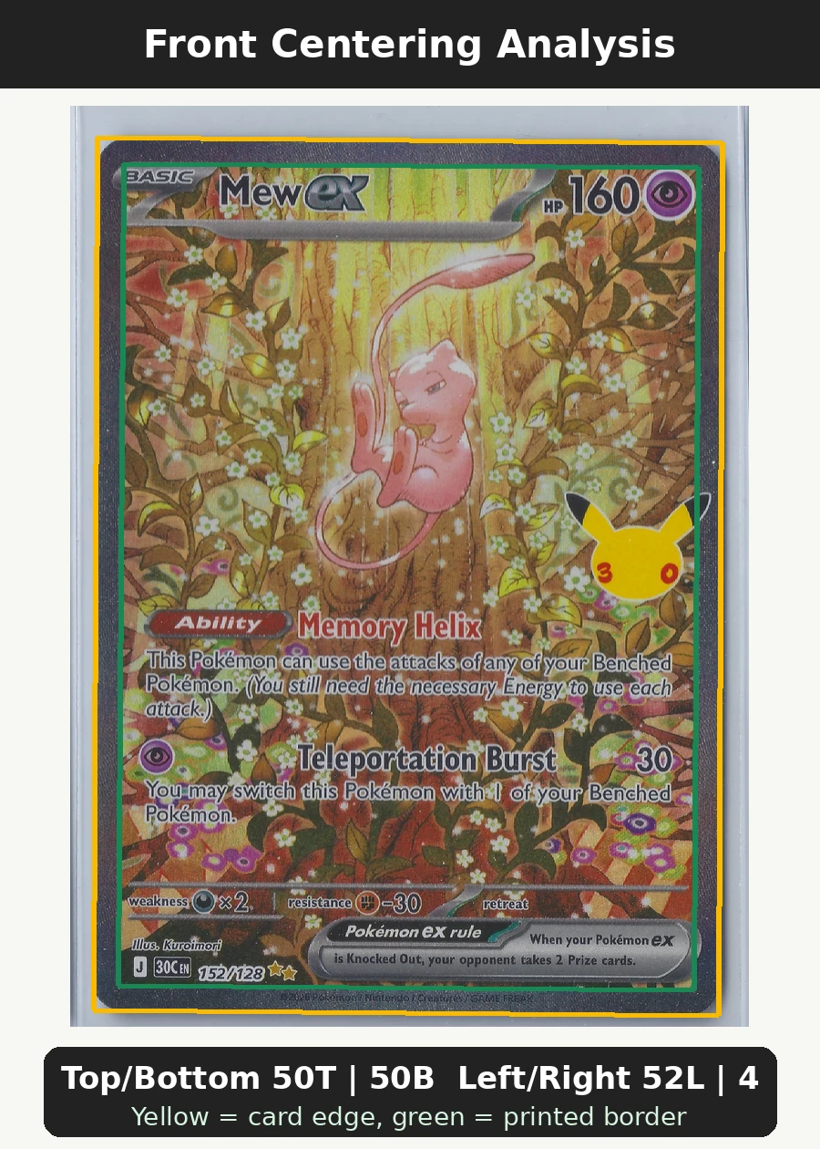 Mew ex 152/128 30th Celebration front centering analysis showing Top/Bottom 50T | 50B and Left/Right 52L | 48R.