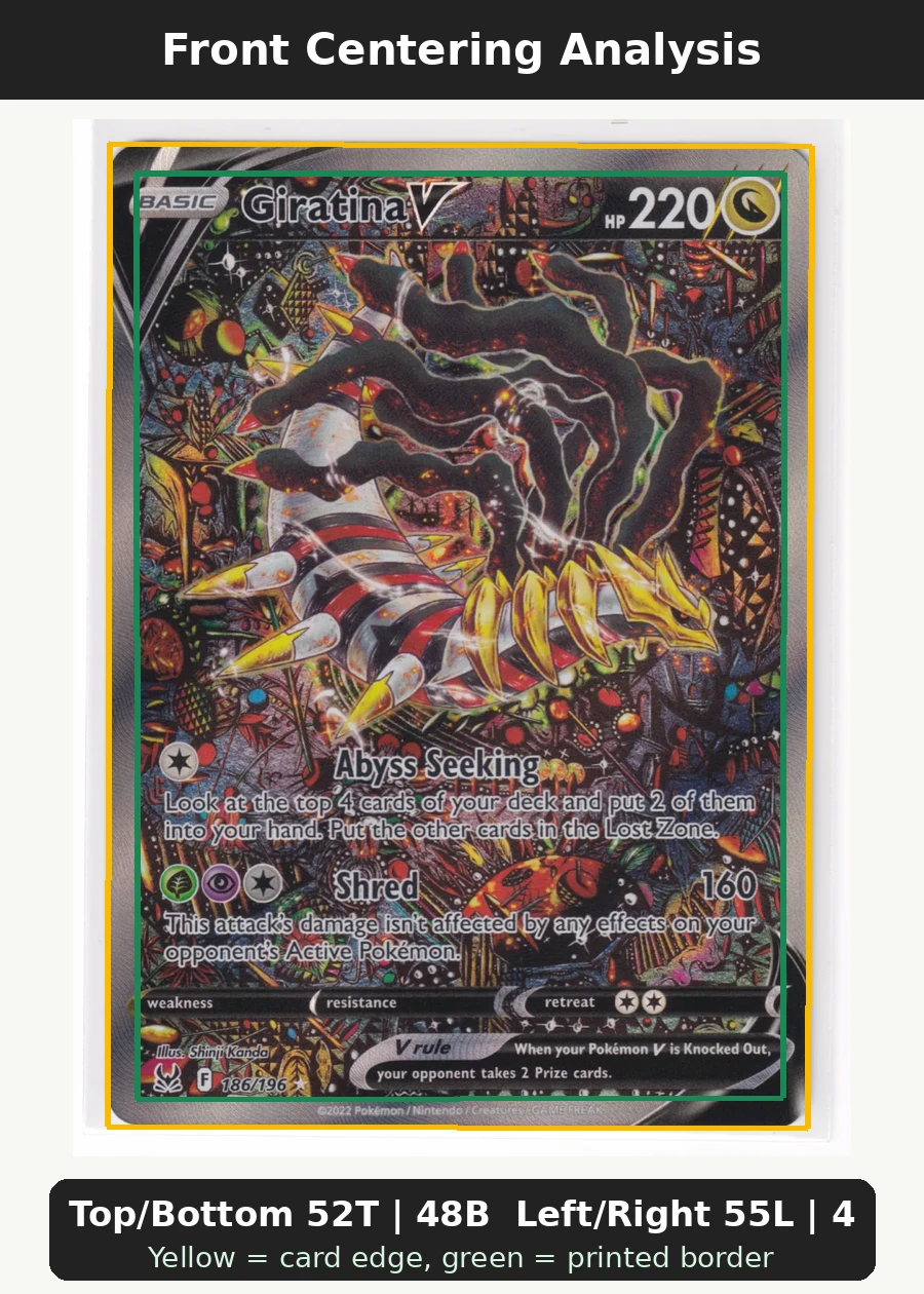 Giratina V 186/196 Lost Origin front centering analysis showing Top/Bottom 52T | 48B and Left/Right 55L | 45R.