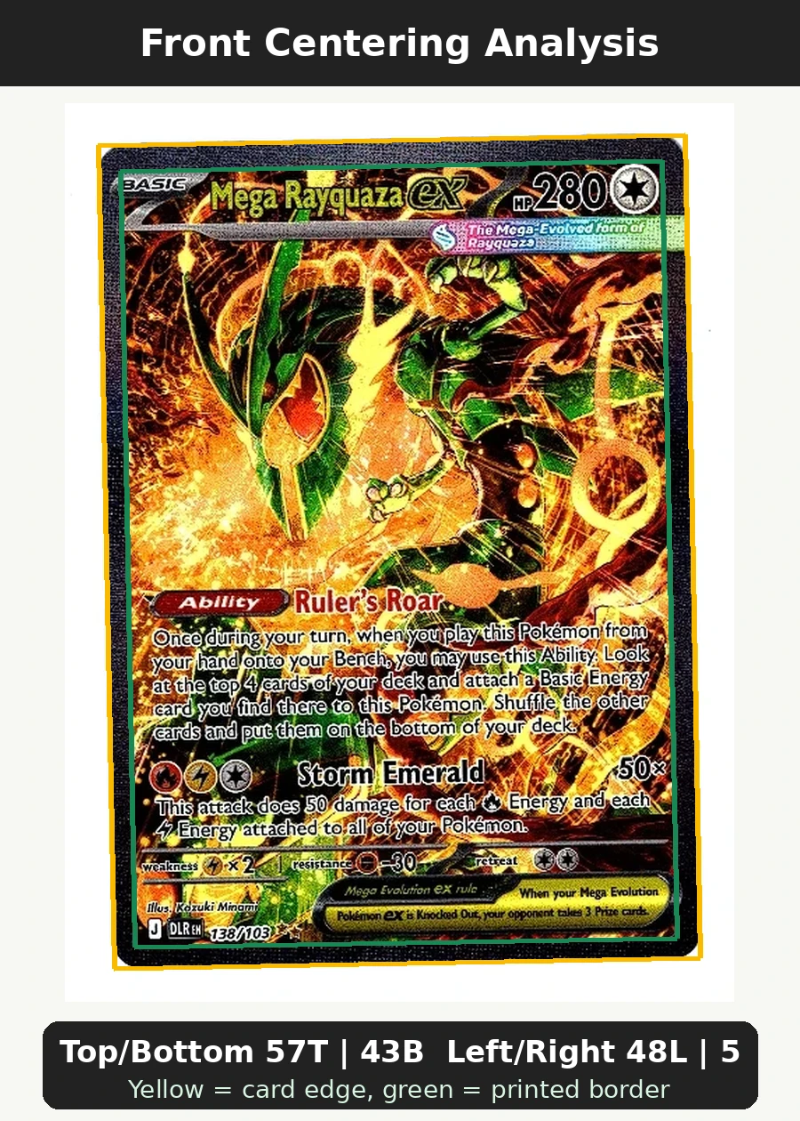 Mega Rayquaza ex 110/76 Storm Emeralda front centering analysis showing Top/Bottom 57T | 43B and Left/Right 48L | 52R.