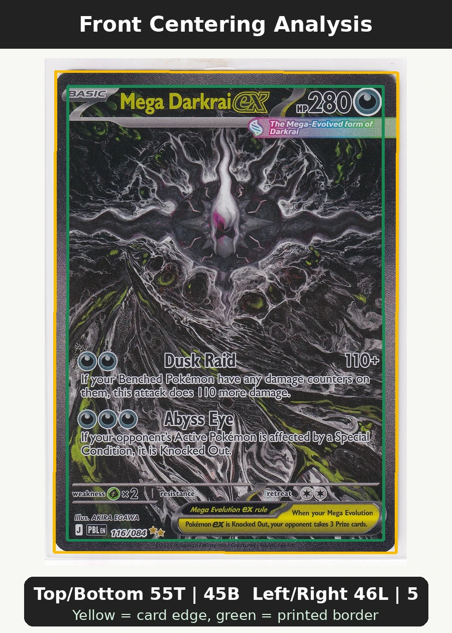 Mega Darkrai ex 116/84 Pitch Black front centering analysis showing Top/Bottom 55T | 45B and Left/Right 46L | 54R.