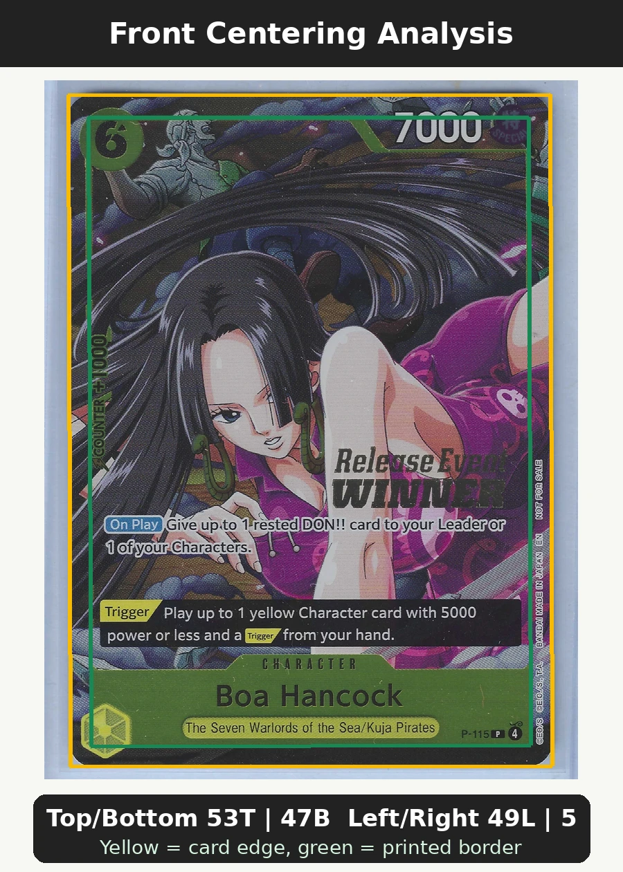 Boa Hancock P-115 - Winner One Piece Promotion Cards front centering analysis showing Top/Bottom 53T | 47B and Left/Right 49L | 51R.