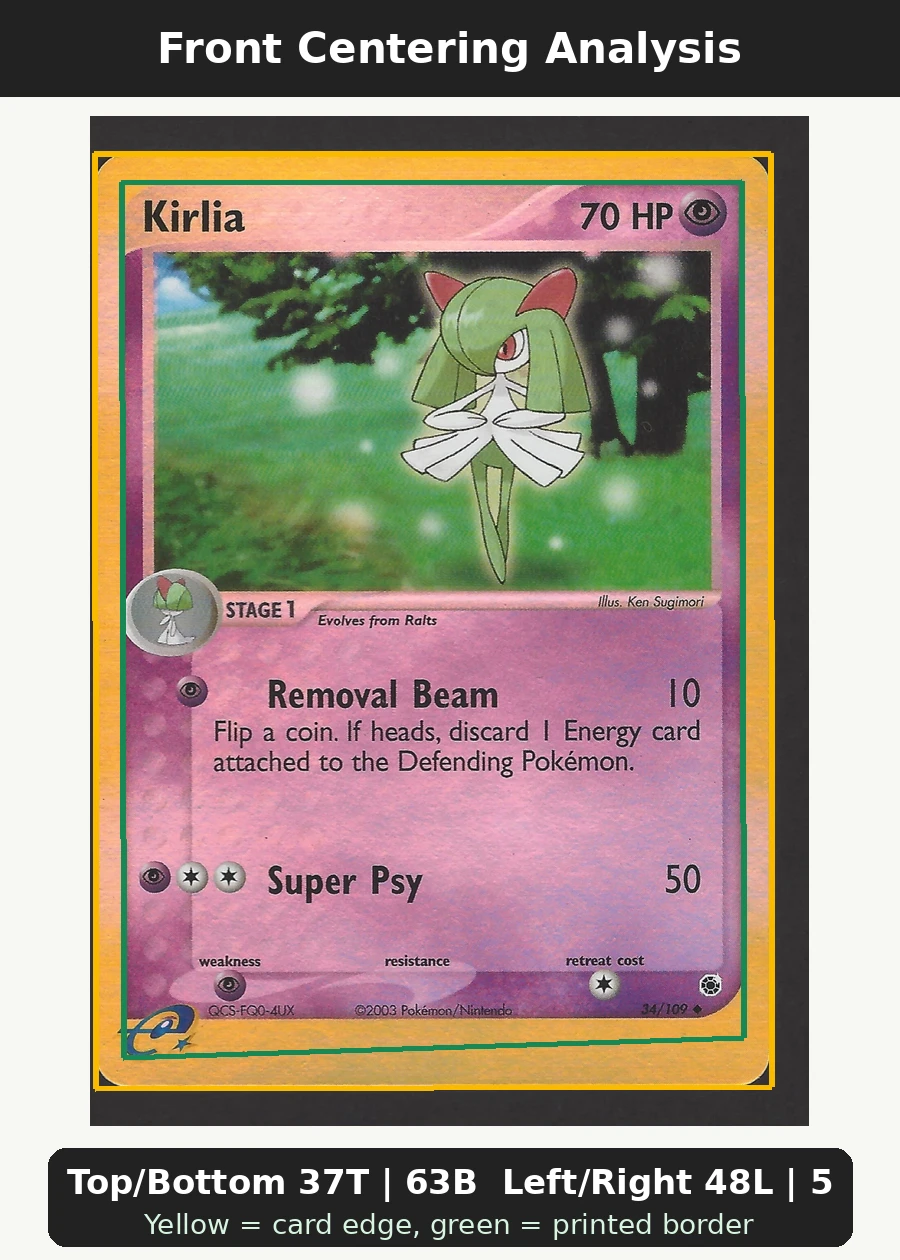 Kirlia 034/109 Ruby & Sapphire front centering analysis showing Top/Bottom 37T | 63B and Left/Right 48L | 52R.