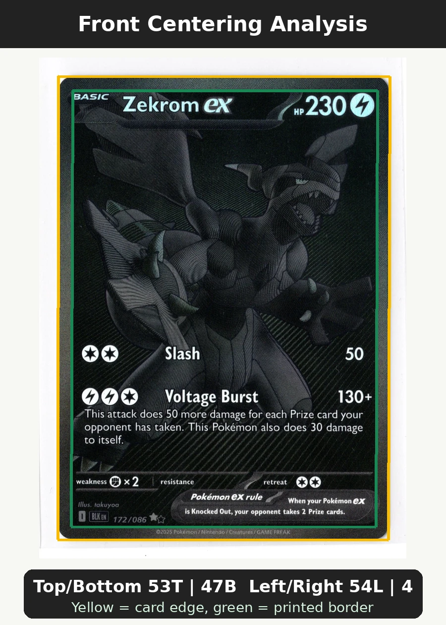 Zekrom ex 172/86 Black Bolt front centering analysis showing Top/Bottom 53T | 47B and Left/Right 54L | 46R.