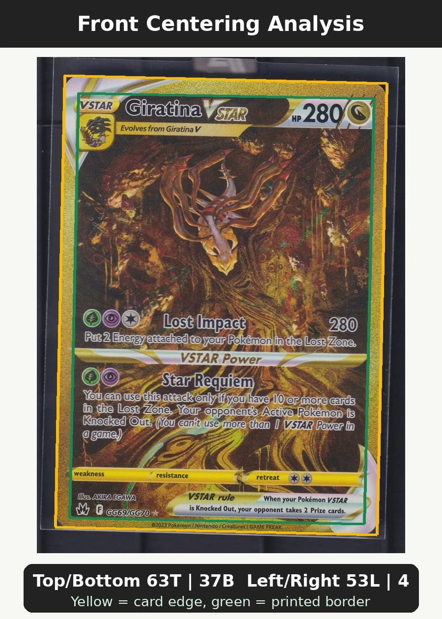 Giratina VSTAR GG69/159 Crown Zenith front centering analysis showing Top/Bottom 63T | 37B and Left/Right 53L | 47R.