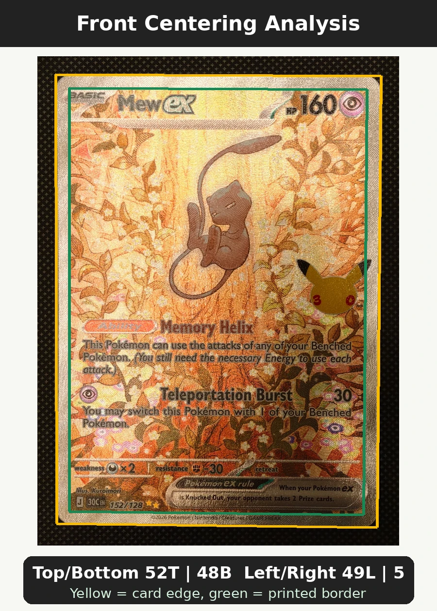Mew ex 152/128 30th Celebration front centering analysis showing Top/Bottom 52T | 48B and Left/Right 49L | 51R.