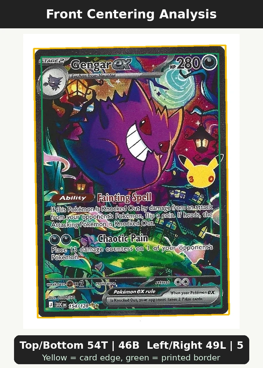 Gengar ex 154/128 30th Celebration front centering analysis showing Top/Bottom 54T | 46B and Left/Right 49L | 51R.