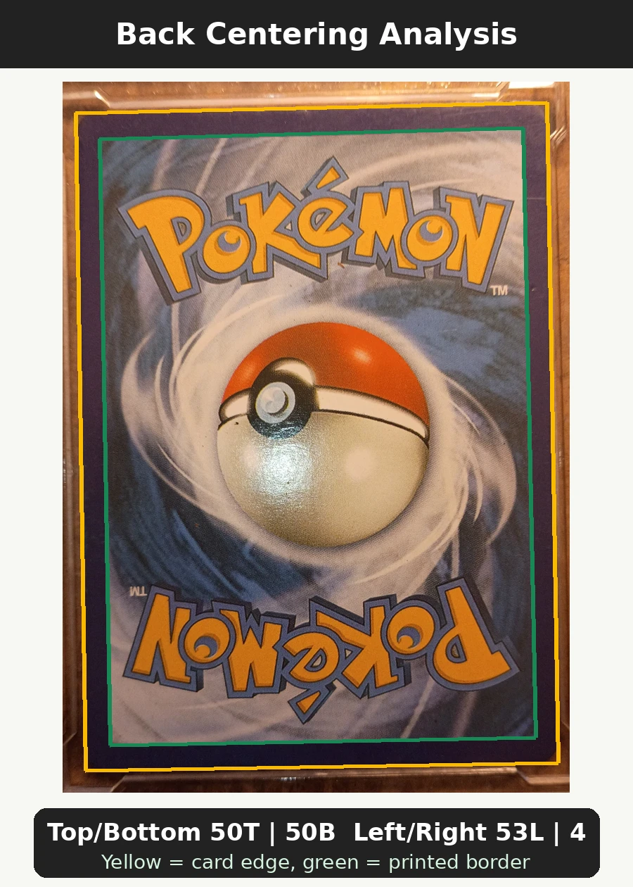 Blaine's Charizard 002/132 (Holo) Gym Challenge back centering analysis showing Top/Bottom 50T | 50B and Left/Right 53L | 47R.