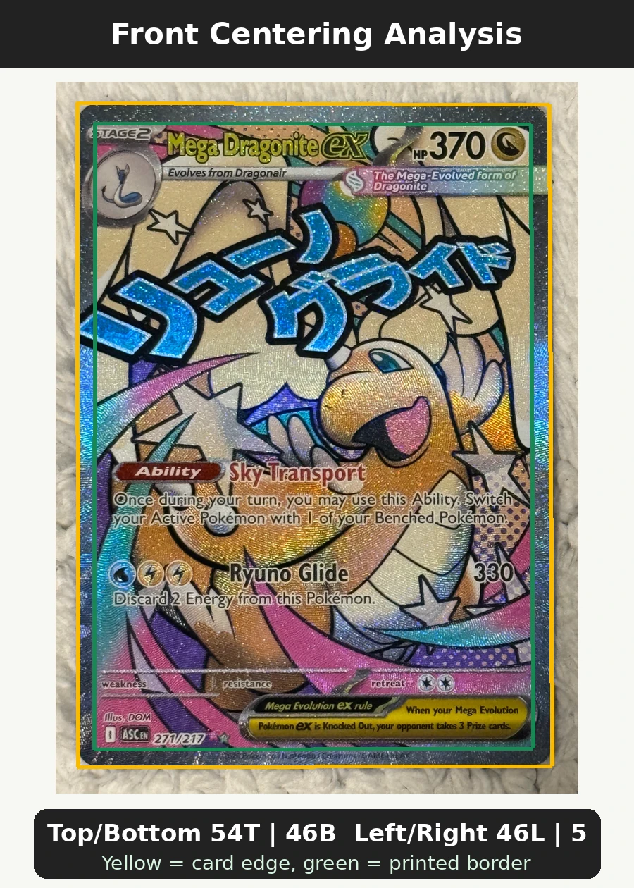 Mega Dragonite ex 271/217 Ascended Heroes front centering analysis showing Top/Bottom 54T | 46B and Left/Right 46L | 54R.