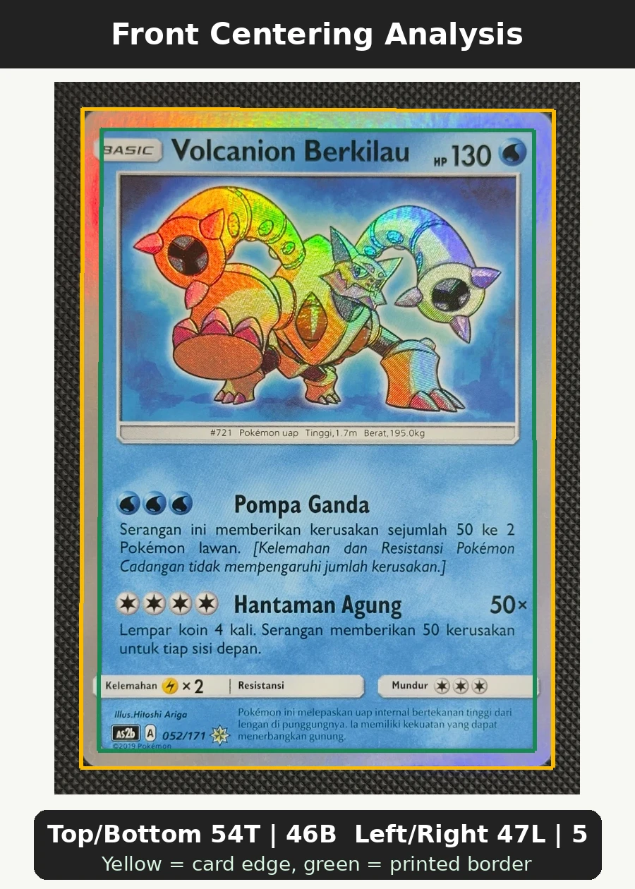Shining Volcanion 027/73 Shining Legends front centering analysis showing Top/Bottom 54T | 46B and Left/Right 47L | 53R.