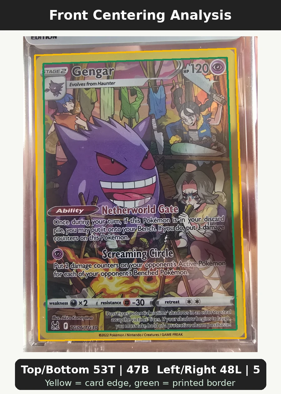 Gengar TG06/196 Lost Origin front centering analysis showing Top/Bottom 53T | 47B and Left/Right 48L | 52R.