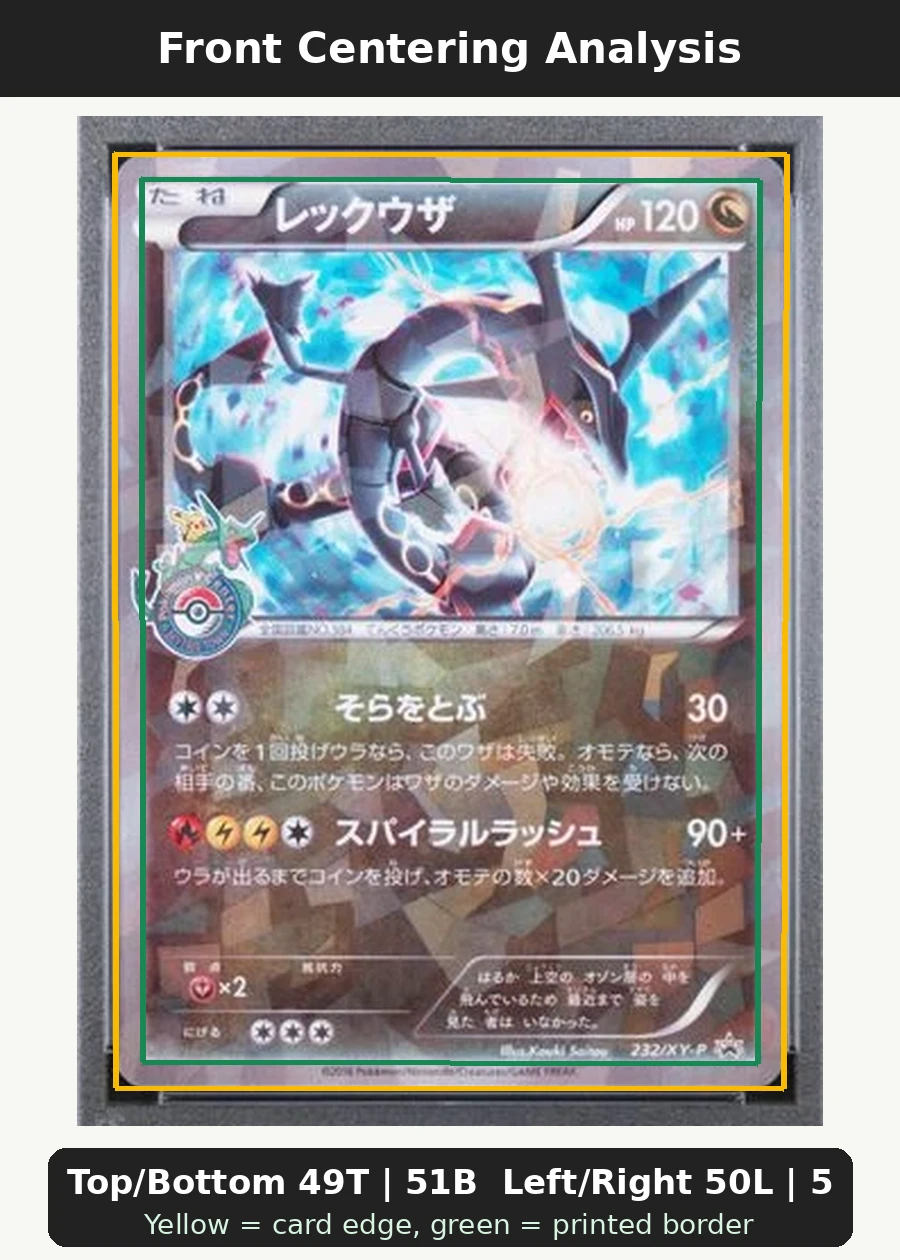 Rayquaza 232 XY Promos front centering analysis showing Top/Bottom 49T | 51B and Left/Right 50L | 50R.
