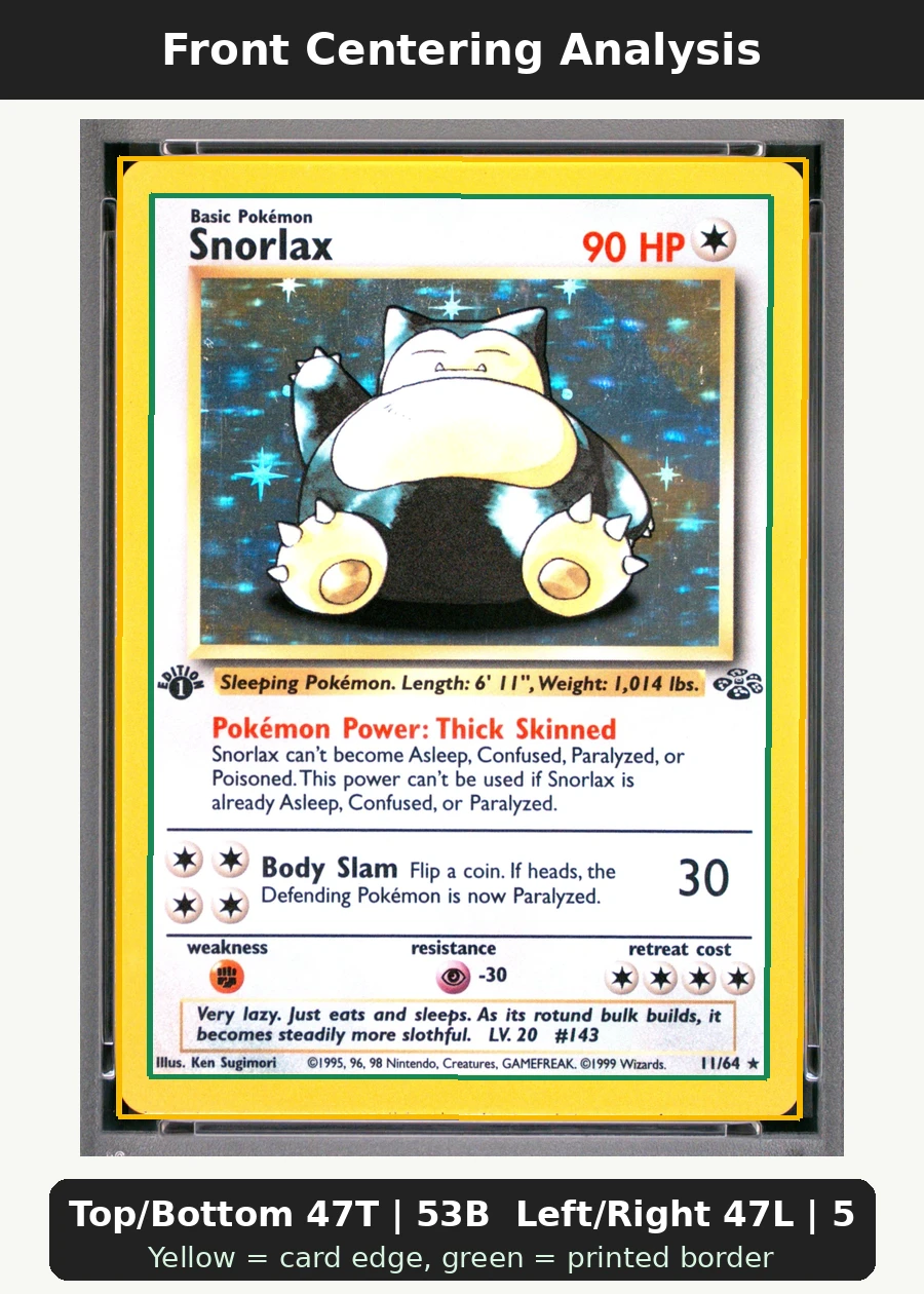 Snorlax 011/64 Jungle front centering analysis showing Top/Bottom 47T | 53B and Left/Right 47L | 53R.