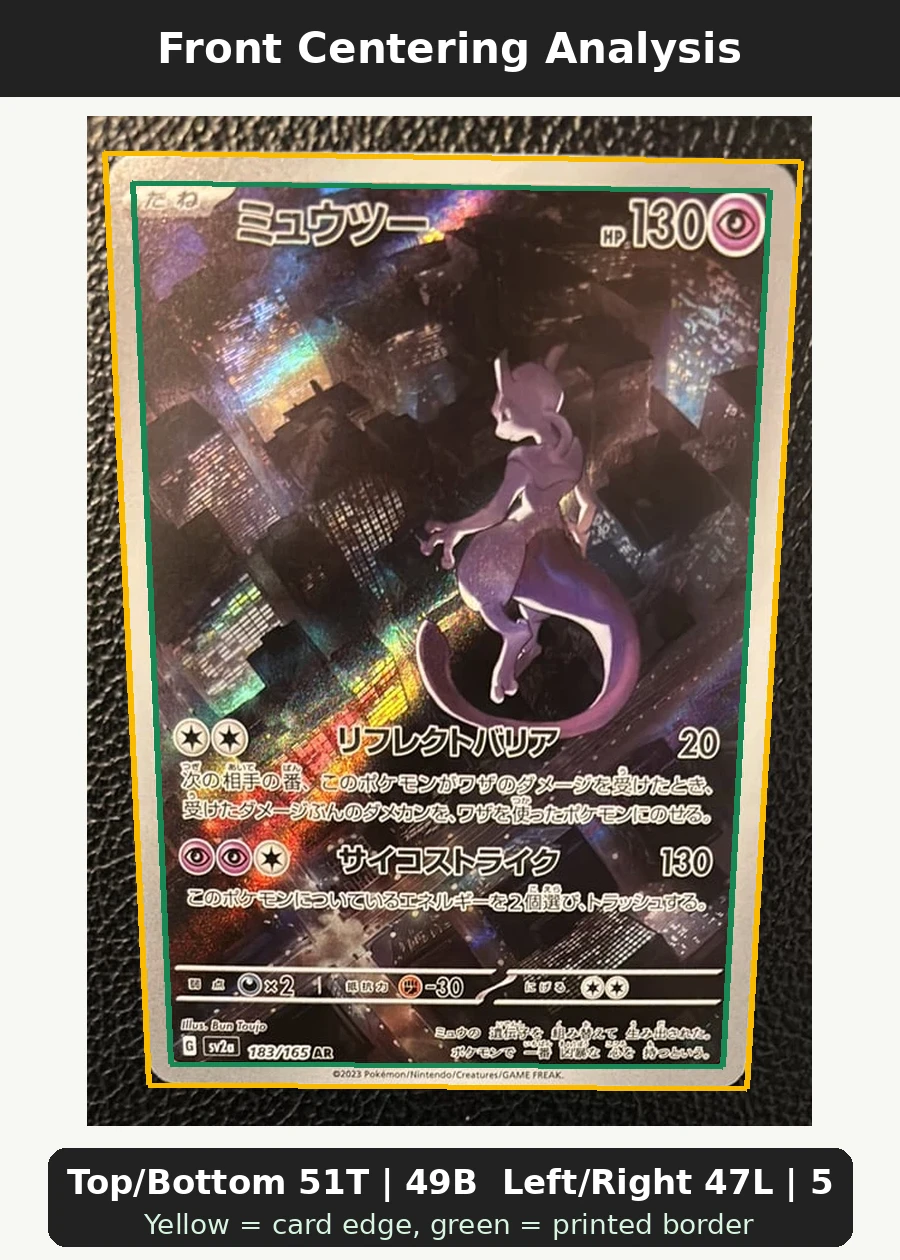 Mewtwo 183/165 Pokémon Card 151 front centering analysis showing Top/Bottom 51T | 49B and Left/Right 47L | 53R.