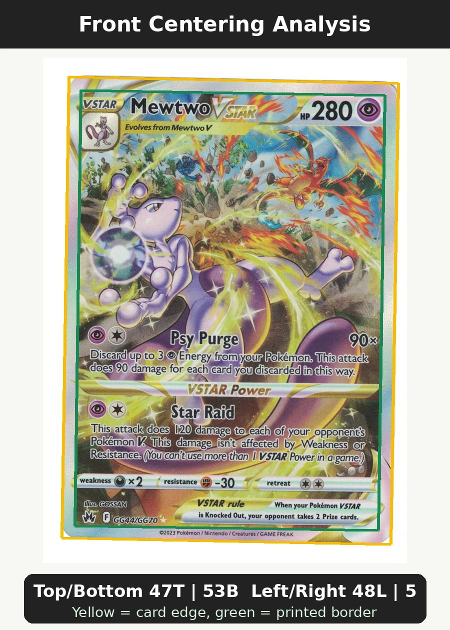 Mewtwo VSTAR GG44/159 Crown Zenith front centering analysis showing Top/Bottom 47T | 53B and Left/Right 48L | 52R.
