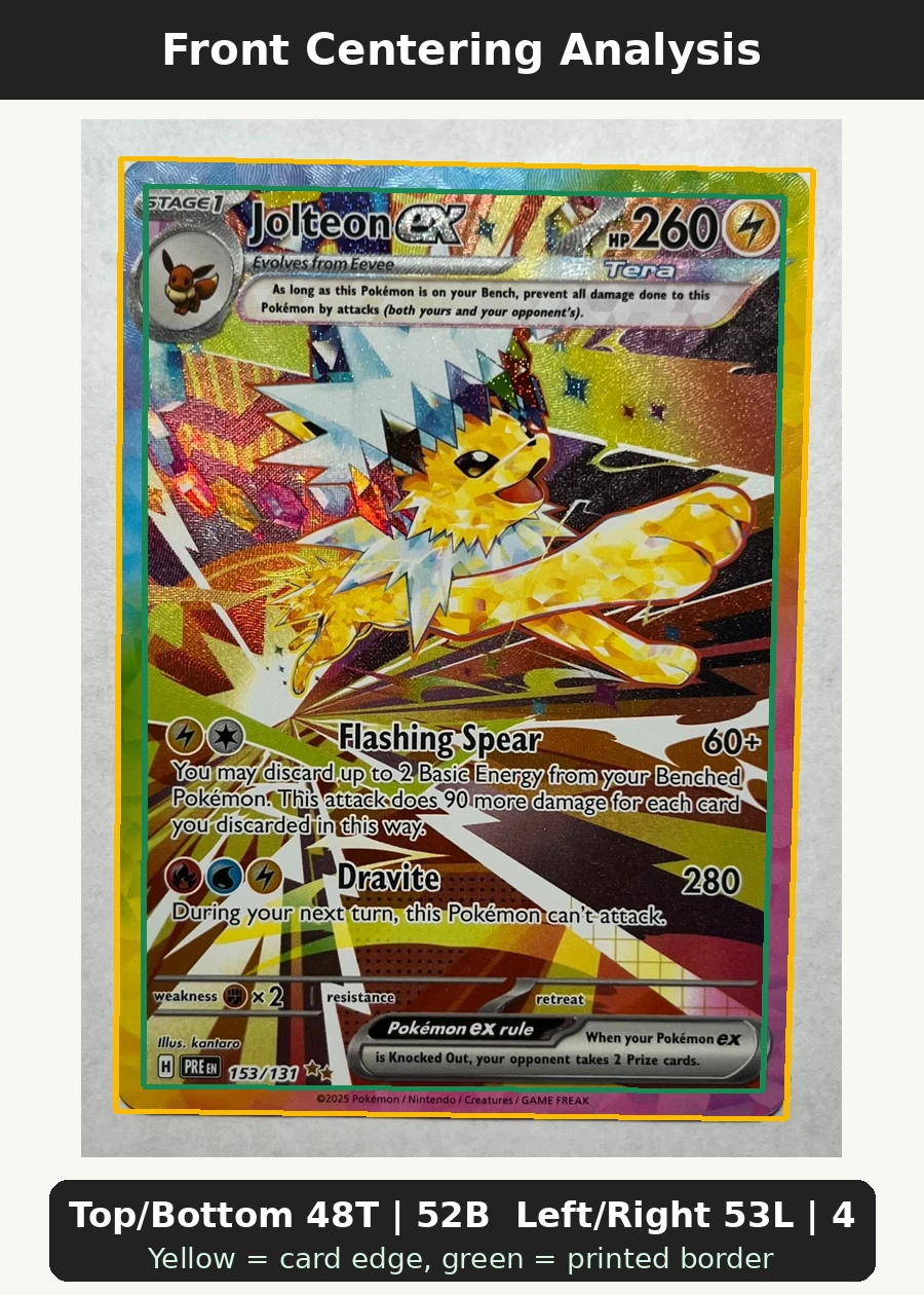 Jolteon ex 153/131 Prismatic Evolutions front centering analysis showing Top/Bottom 48T | 52B and Left/Right 53L | 47R.