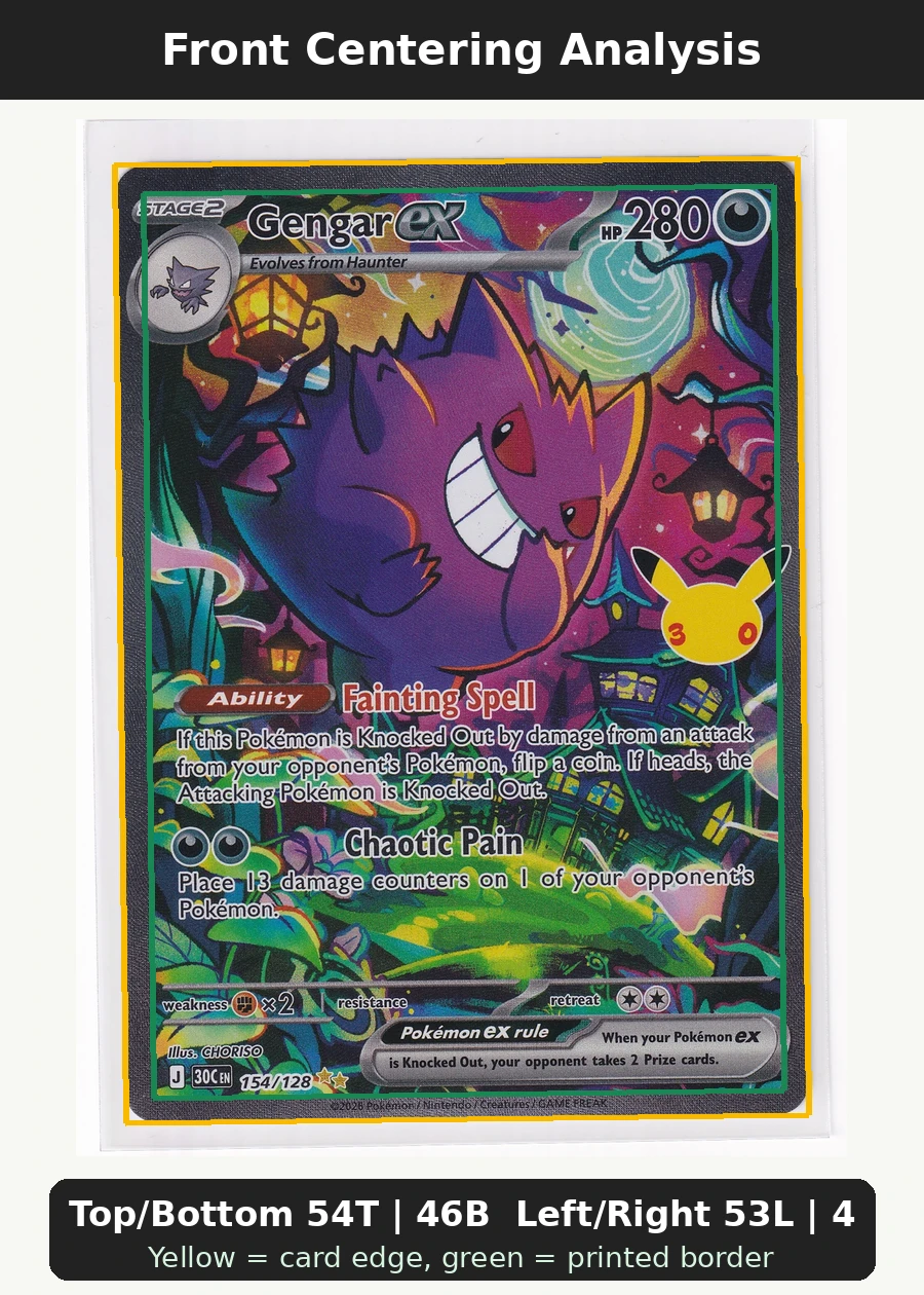Gengar ex 154/128 30th Celebration front centering analysis showing Top/Bottom 54T | 46B and Left/Right 53L | 47R.