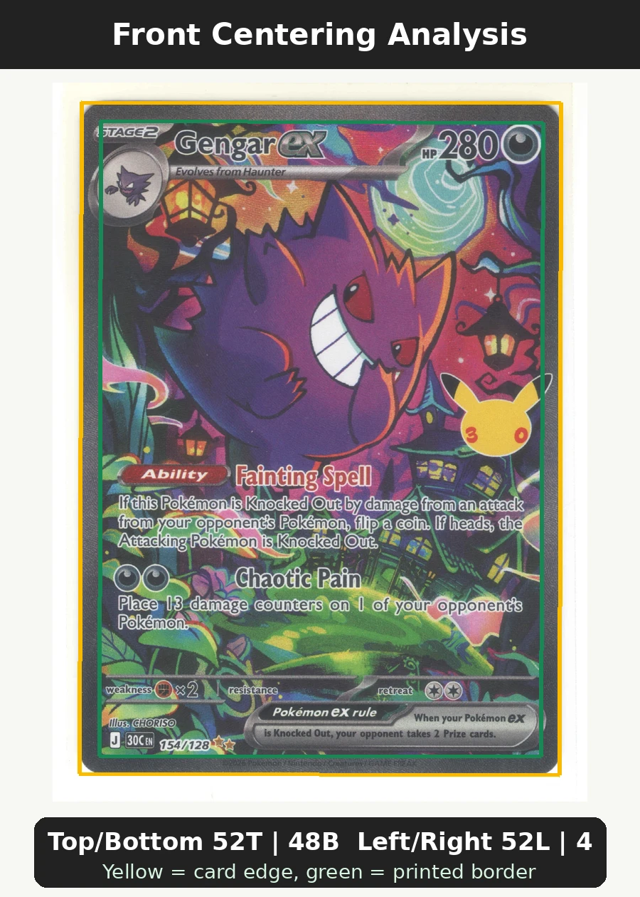 Gengar ex 154/128 30th Celebration front centering analysis showing Top/Bottom 52T | 48B and Left/Right 52L | 48R.