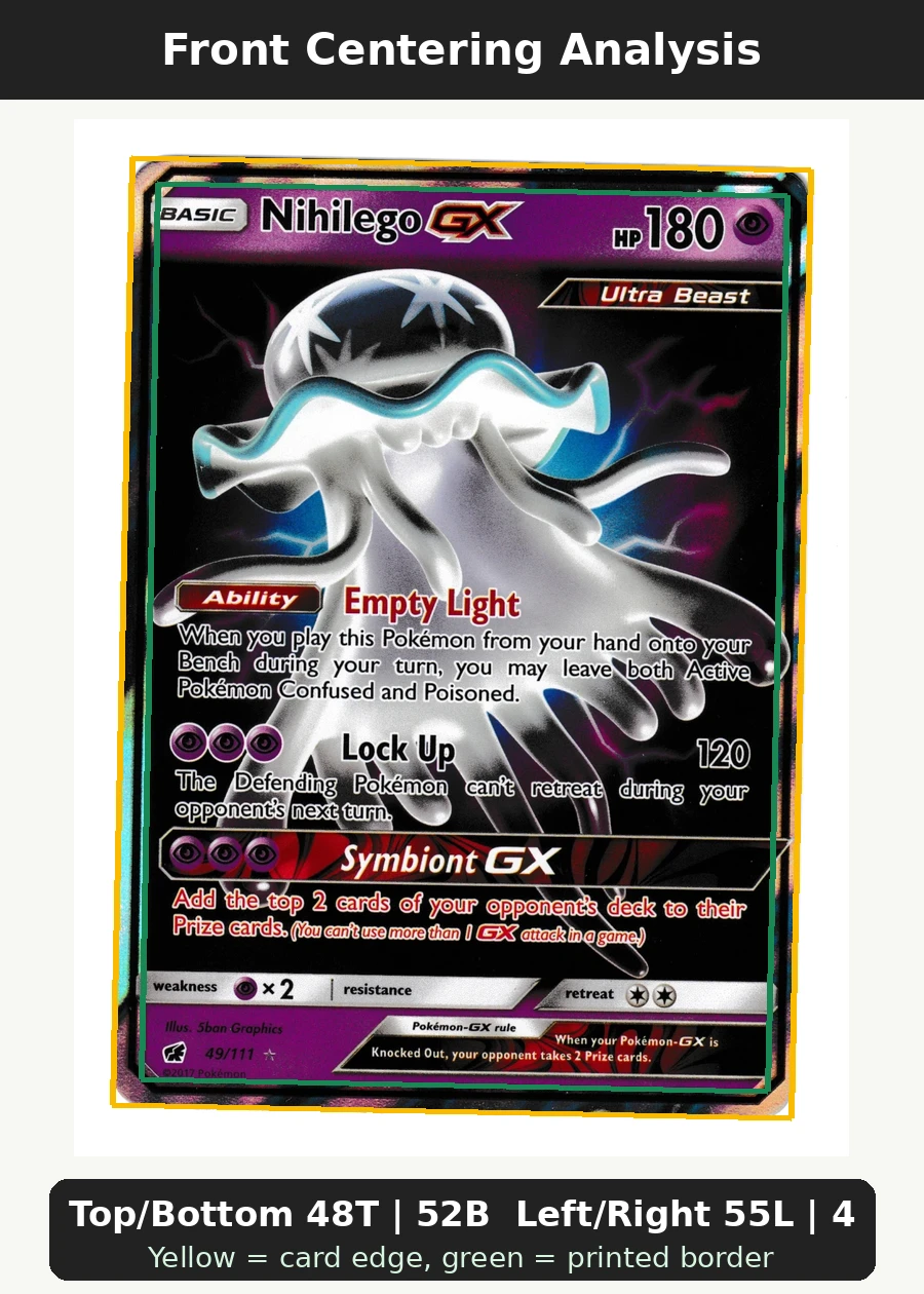 Nihilego GX 049/111 Crimson Invasion front centering analysis showing Top/Bottom 48T | 52B and Left/Right 55L | 45R.