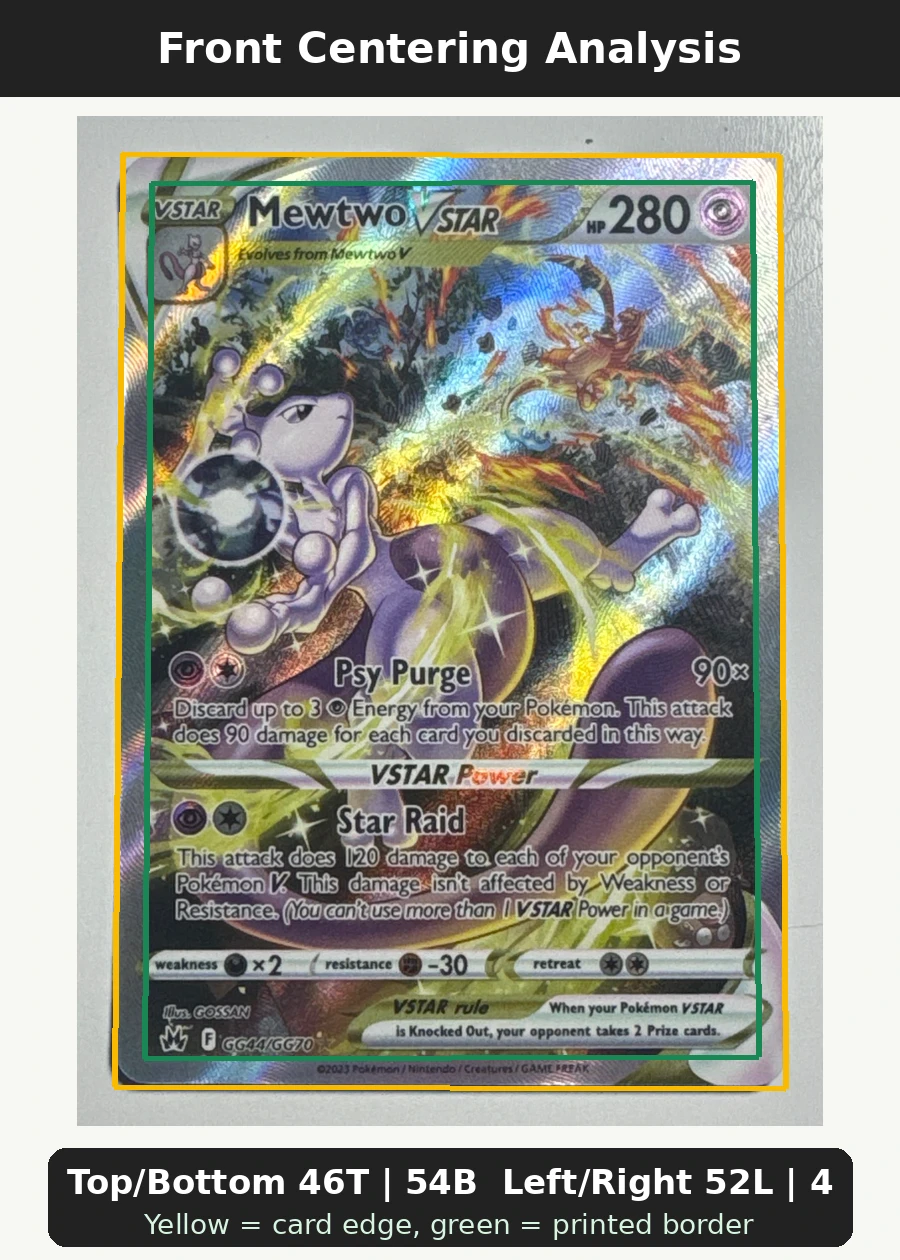 Mewtwo VSTAR GG44/159 Crown Zenith front centering analysis showing Top/Bottom 46T | 54B and Left/Right 52L | 48R.