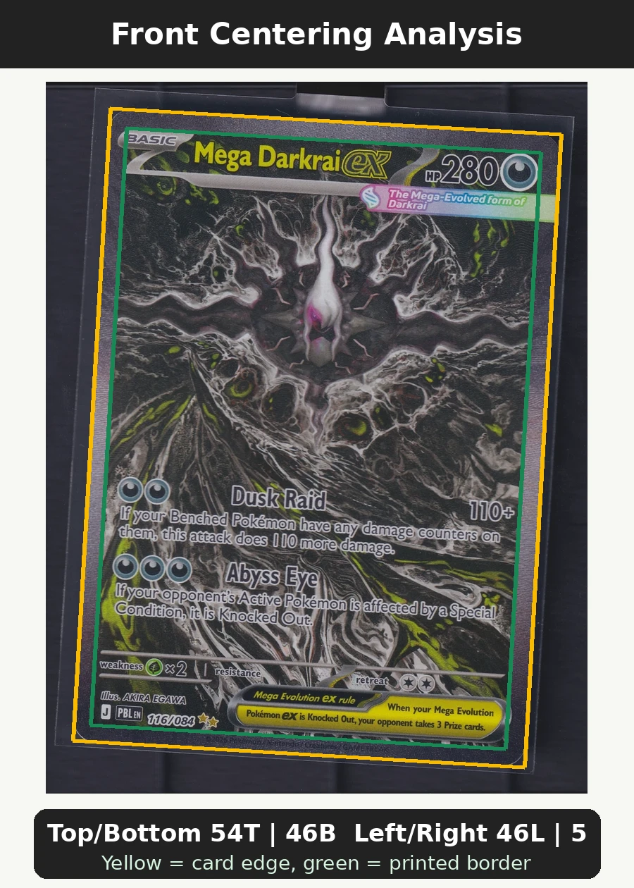 Mega Darkrai ex 116/84 Pitch Black front centering analysis showing Top/Bottom 54T | 46B and Left/Right 46L | 54R.