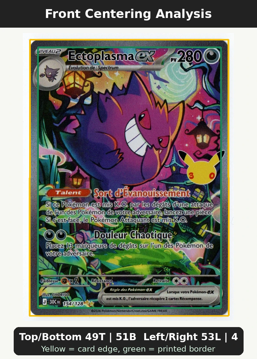 Gengar ex 154/128 30th Celebration front centering analysis showing Top/Bottom 49T | 51B and Left/Right 53L | 47R.