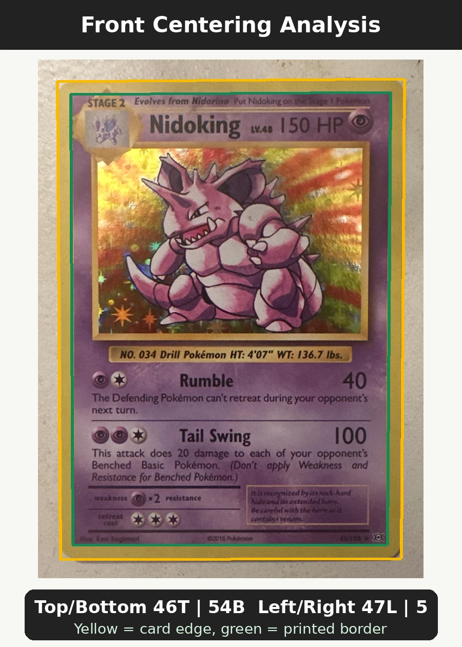 Nidoking 045/108 Evolutions front centering analysis showing Top/Bottom 46T | 54B and Left/Right 47L | 53R.