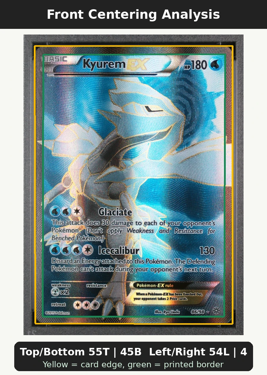 Kyurem EX 086/98 Ancient Origins front centering analysis showing Top/Bottom 55T | 45B and Left/Right 54L | 46R.