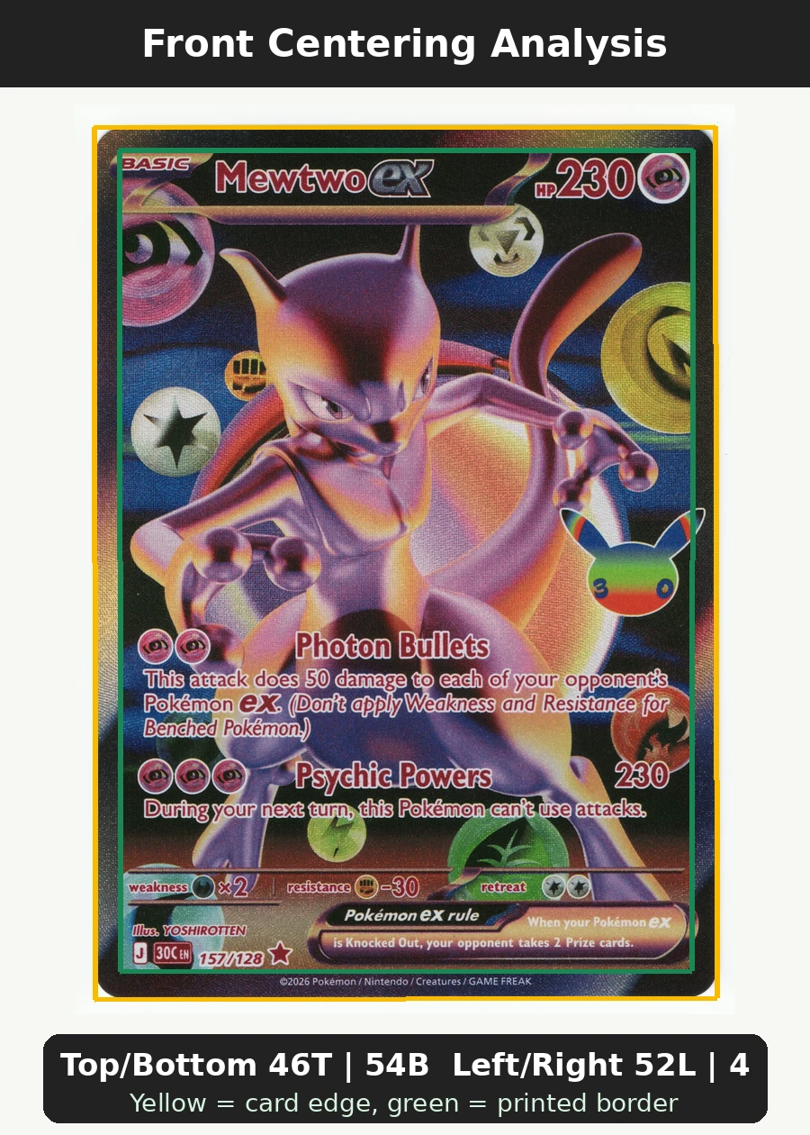 Mewtwo ex 157/128 30th Celebration front centering analysis showing Top/Bottom 46T | 54B and Left/Right 52L | 48R.