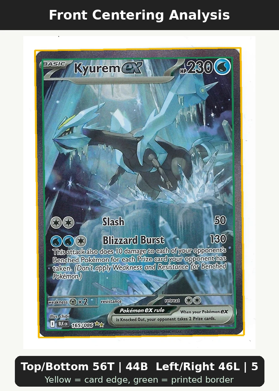 Kyurem ex 165/86 Black Bolt front centering analysis showing Top/Bottom 56T | 44B and Left/Right 46L | 54R.