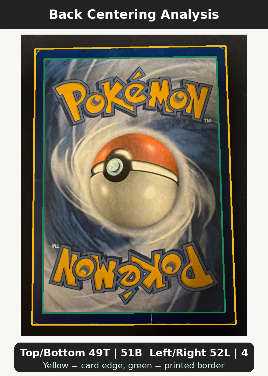 Ash's Pikachu SM112/248 SM Black Star Promos back centering analysis showing Top/Bottom 49T | 51B and Left/Right 52L | 48R.