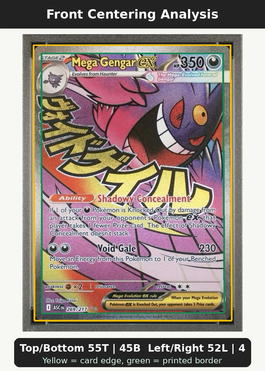 Mega Gengar ex 269/217 Ascended Heroes front centering analysis showing Top/Bottom 55T | 45B and Left/Right 52L | 48R.