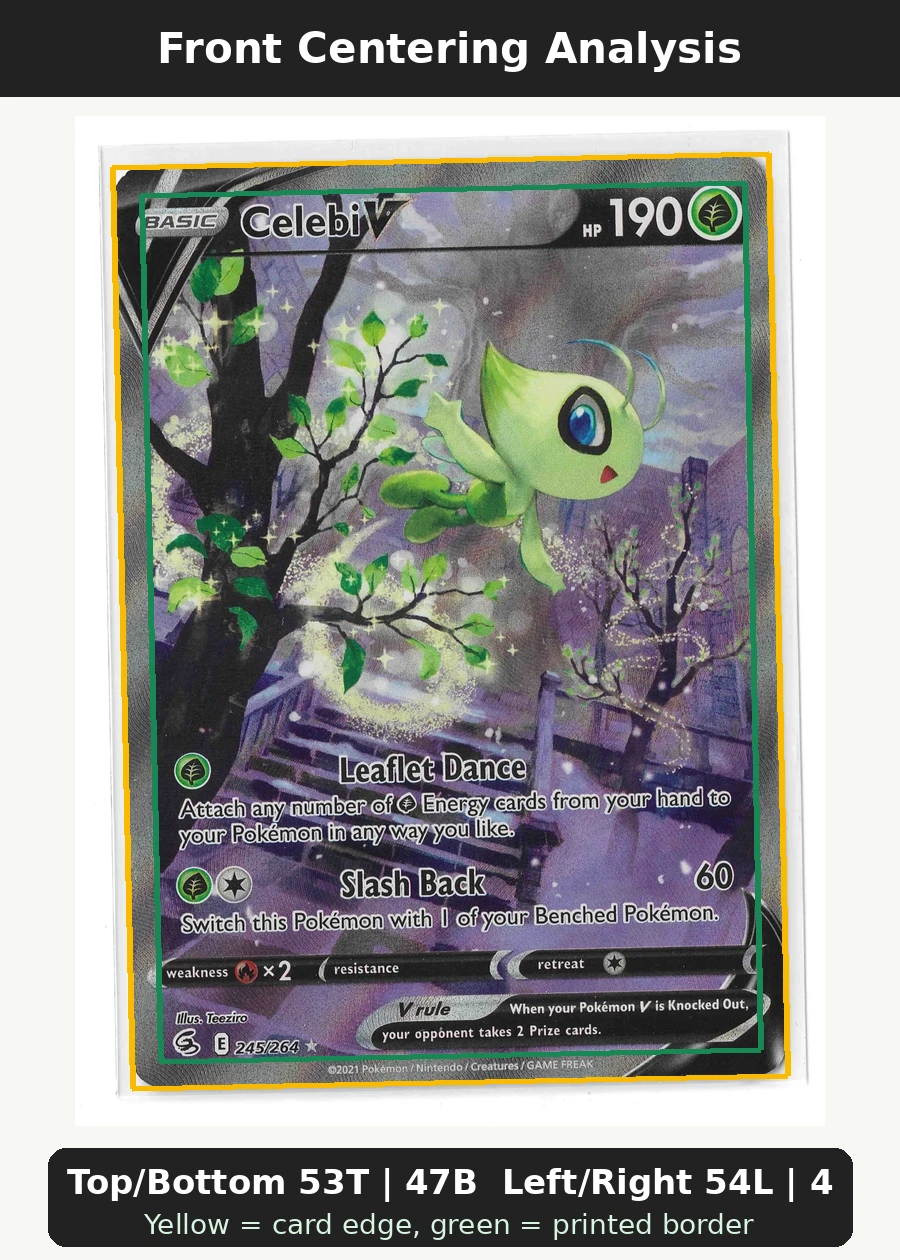 Celebi V 245/264 Fusion Strike front centering analysis showing Top/Bottom 53T | 47B and Left/Right 54L | 46R.