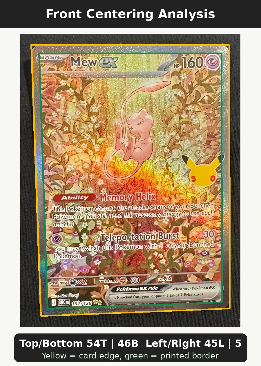 Mew ex 152/128 30th Celebration front centering analysis showing Top/Bottom 54T | 46B and Left/Right 45L | 55R.