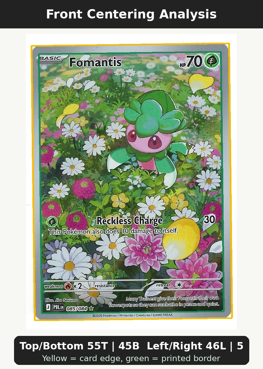 Fomantis 085/84 Pitch Black front centering analysis showing Top/Bottom 55T | 45B and Left/Right 46L | 54R.