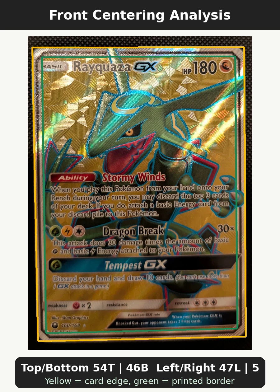 Rayquaza GX 160/168 Celestial Storm front centering analysis showing Top/Bottom 54T | 46B and Left/Right 47L | 53R.