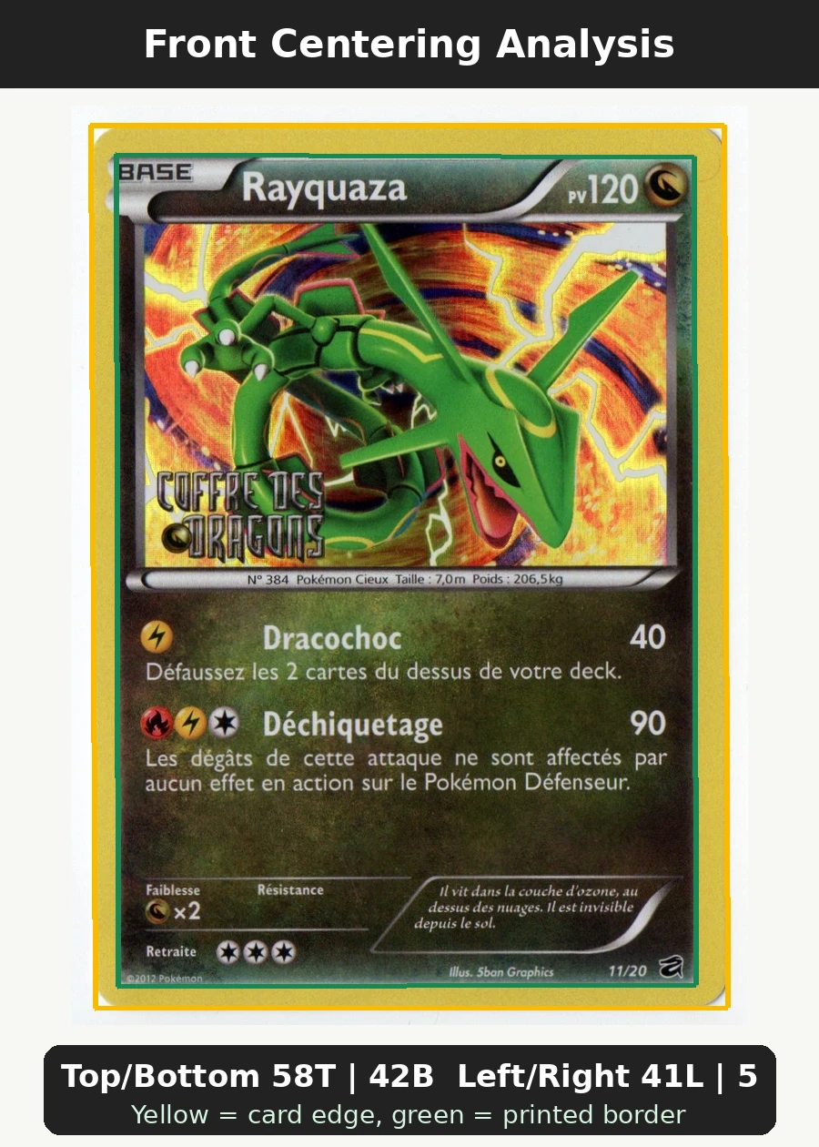Rayquaza 011/20 Dragon Vault front centering analysis showing Top/Bottom 58T | 42B and Left/Right 41L | 59R.