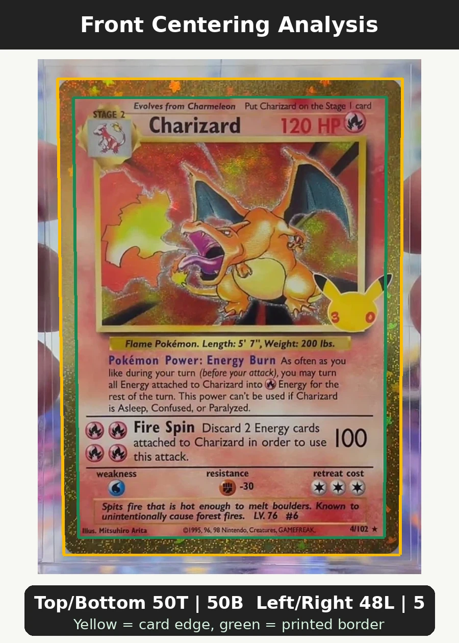 Charizard 004 30th Classic Collection front centering analysis showing Top/Bottom 50T | 50B and Left/Right 48L | 52R.